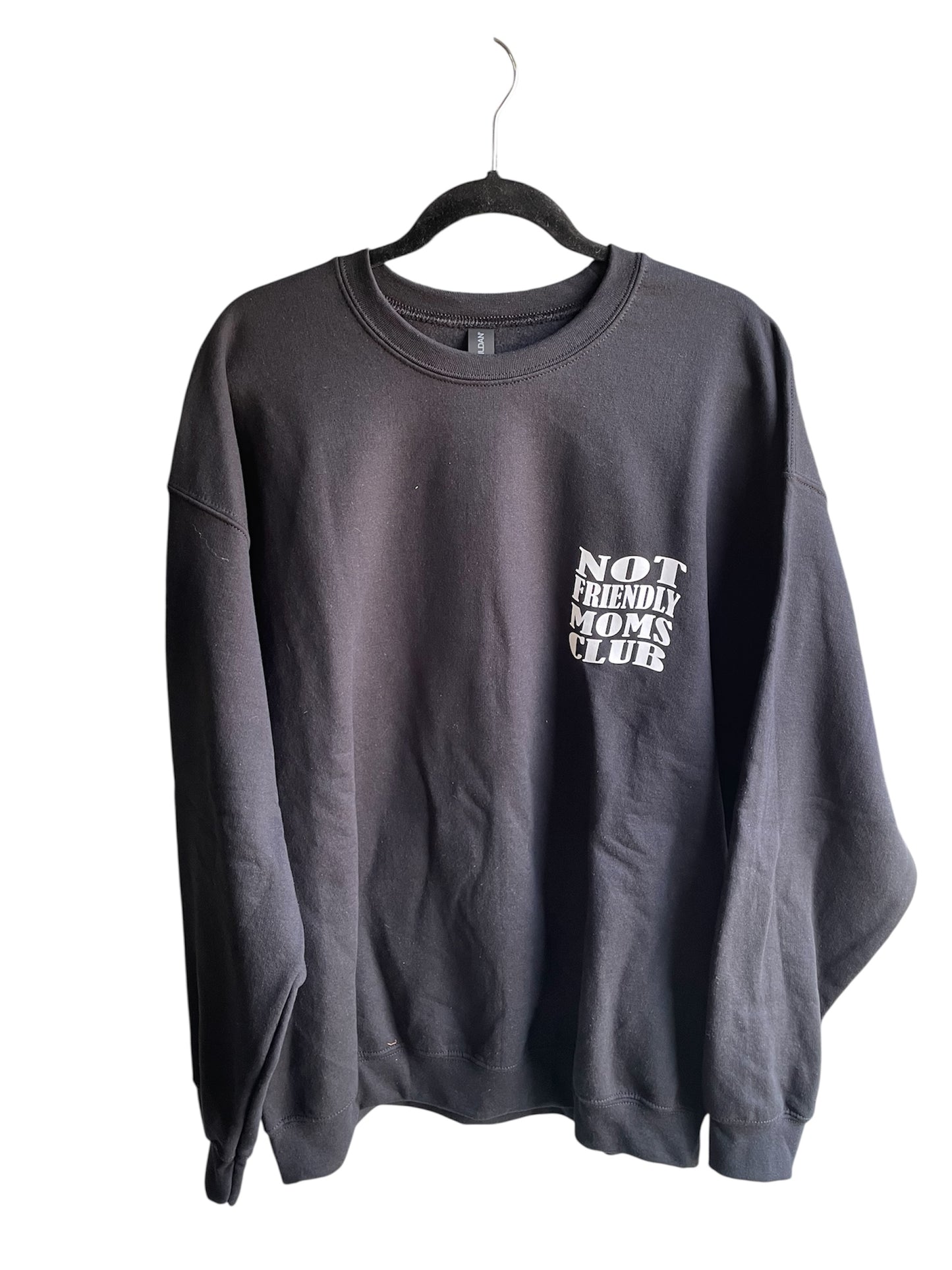 NOT FRIENDLY - Black Crewneck Sweatshirt “ Mom’s Club”  image 1