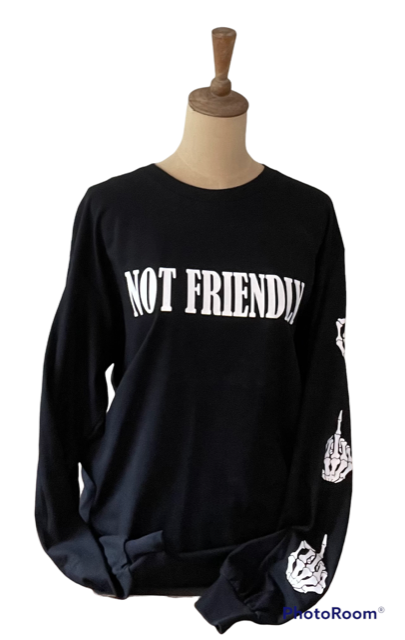 NOT FRIENDLY Black Long Sleeve image 0