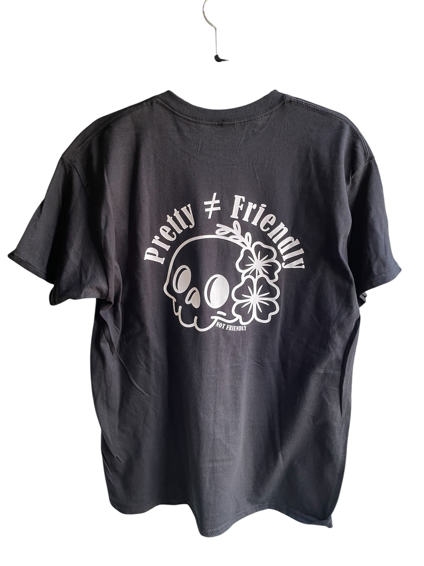 NOT FRIENDLY- Black Tee - “Pretty Doesn’t Equal Friendly”  image 0