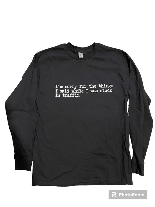 NOT FRIENDLY Black Long Sleeve “Road Rage” image 0
