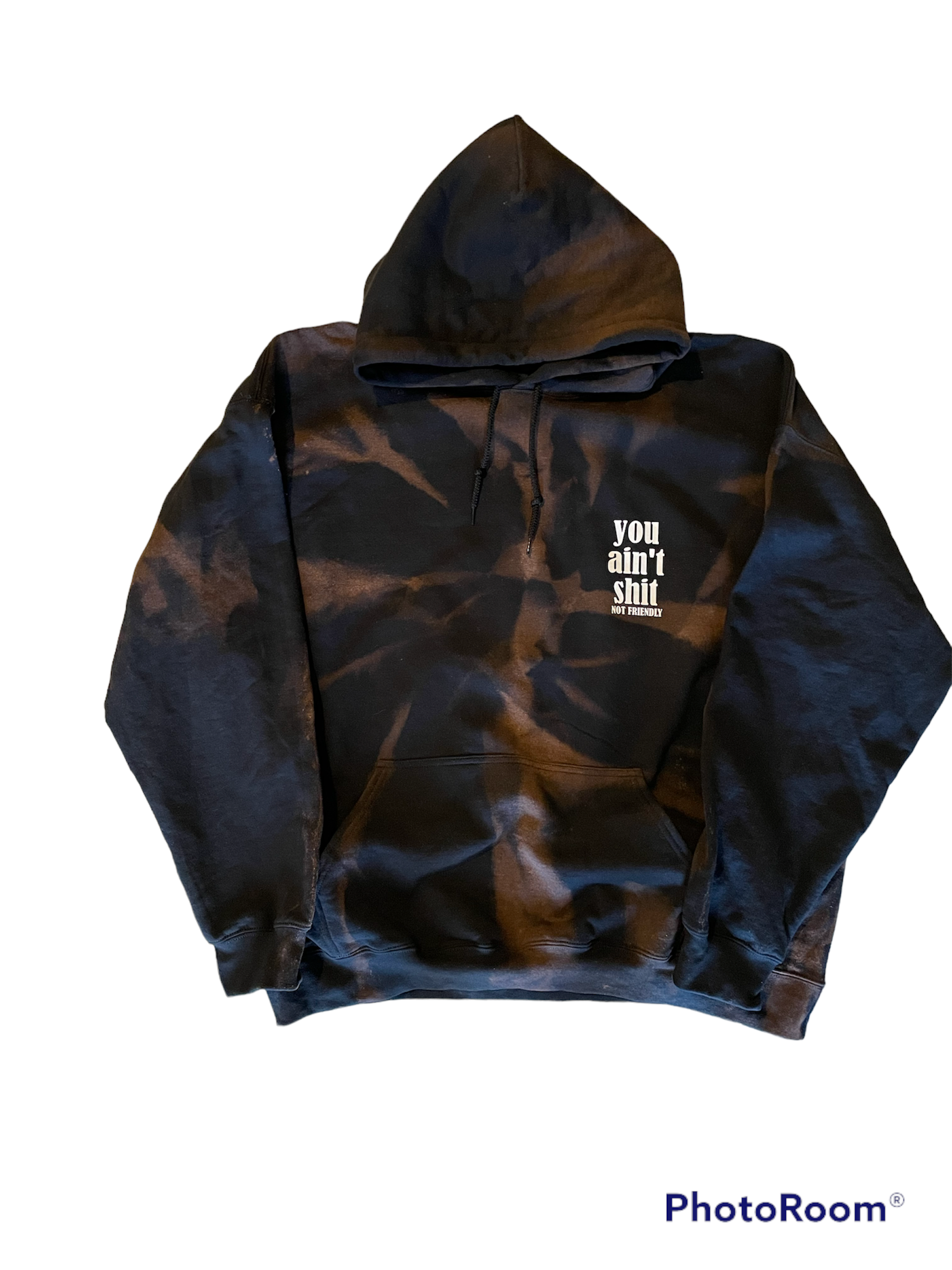 NOT FRIENDLY-Black Bleached Dyed  "You Ain’t Shit" hoodie image 0